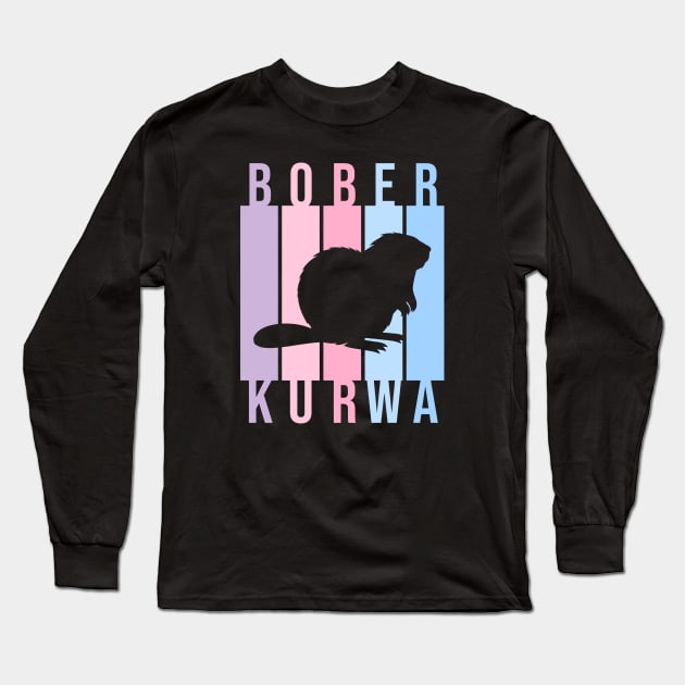 Funny Polish Internet Meme Bobr Bober Kurwa Pastel Color Text Art Long Sleeve T-Shirt by TenchiMasaki